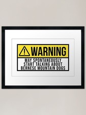 Bernese Mountain Dog Warning